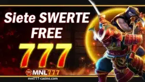 MNL777-Siete SWERTE FREE 777