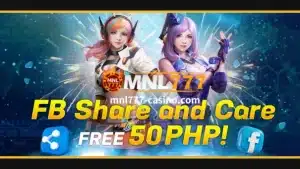 MNL777 FB Share and Care Free 50 PHP!